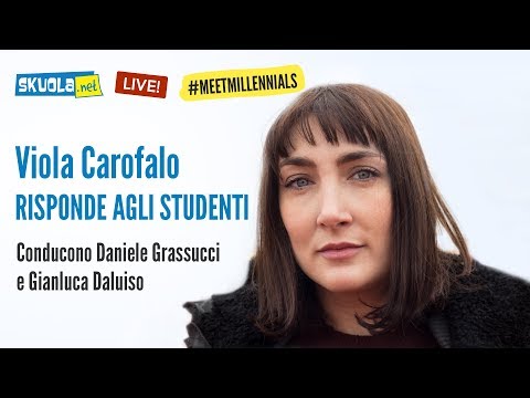 Viola Carofalo risponde agli studenti - #MeetMillennials,