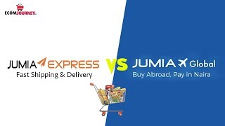 Difference Between Jumia Express and Jumia Global - As a Seller and Buyer on Jumia