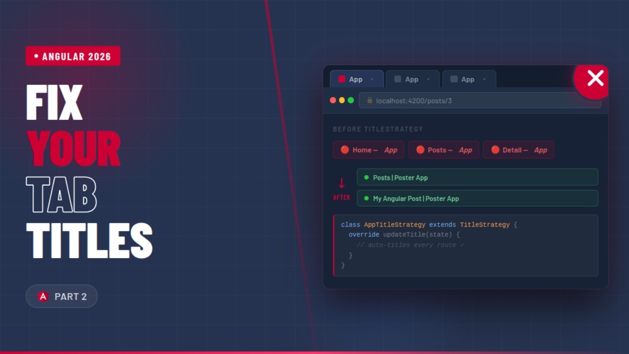 Stop Having 'App' in Every Browser Tab | Angular Nested Routes and Page Titles Done Right | Part 2