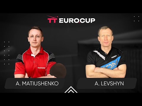13:15 Andrii Matiushenko - Anatolii Levshyn 06.02.2024 TT Euro.Cup Ukraine Star. TABLE 4