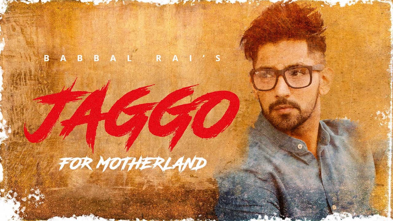 Jaago For Motherland Lyrics | Babbal Rai | Babbal Rai