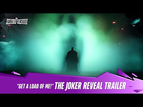 MultiVersus | Official The Joker “Get a Load of Me” Reveal Trailer