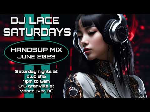 DJ Lace Handsup mix June 2023