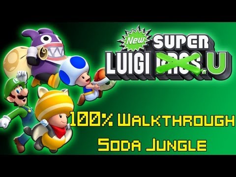 Let's Play New Super Luigi U 4P Co-Op (100% Walkthrough: Soda Jungle)