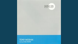 Tony Moran - Shine On video