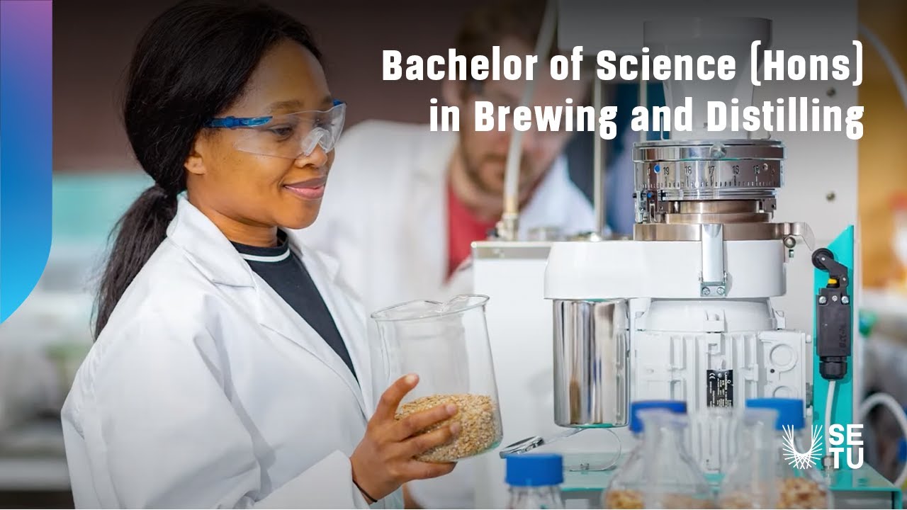 Video thumbnail: Bachelor of Science (Honours) in Brewing and Distilling