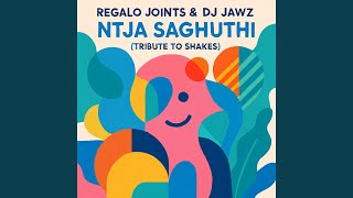 Download lagu Ntja Saghuthi (Tribute to Shakes) mp3