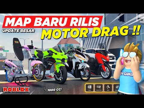 RDID UPDATE MAP BESAR RILIS !! BANYAK MOTOR DRAG LIMITED ZX10R DAN MODIFIKASI VELG BARU - Roblox