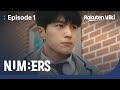 Numbers - EP1 | Kim Myung Soo Saves His Friends! | Korean Drama