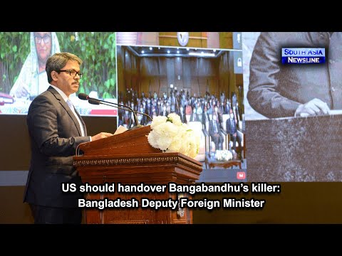US should handover Bangabandhu’s killer Bangladesh Deputy Foreign Minister
