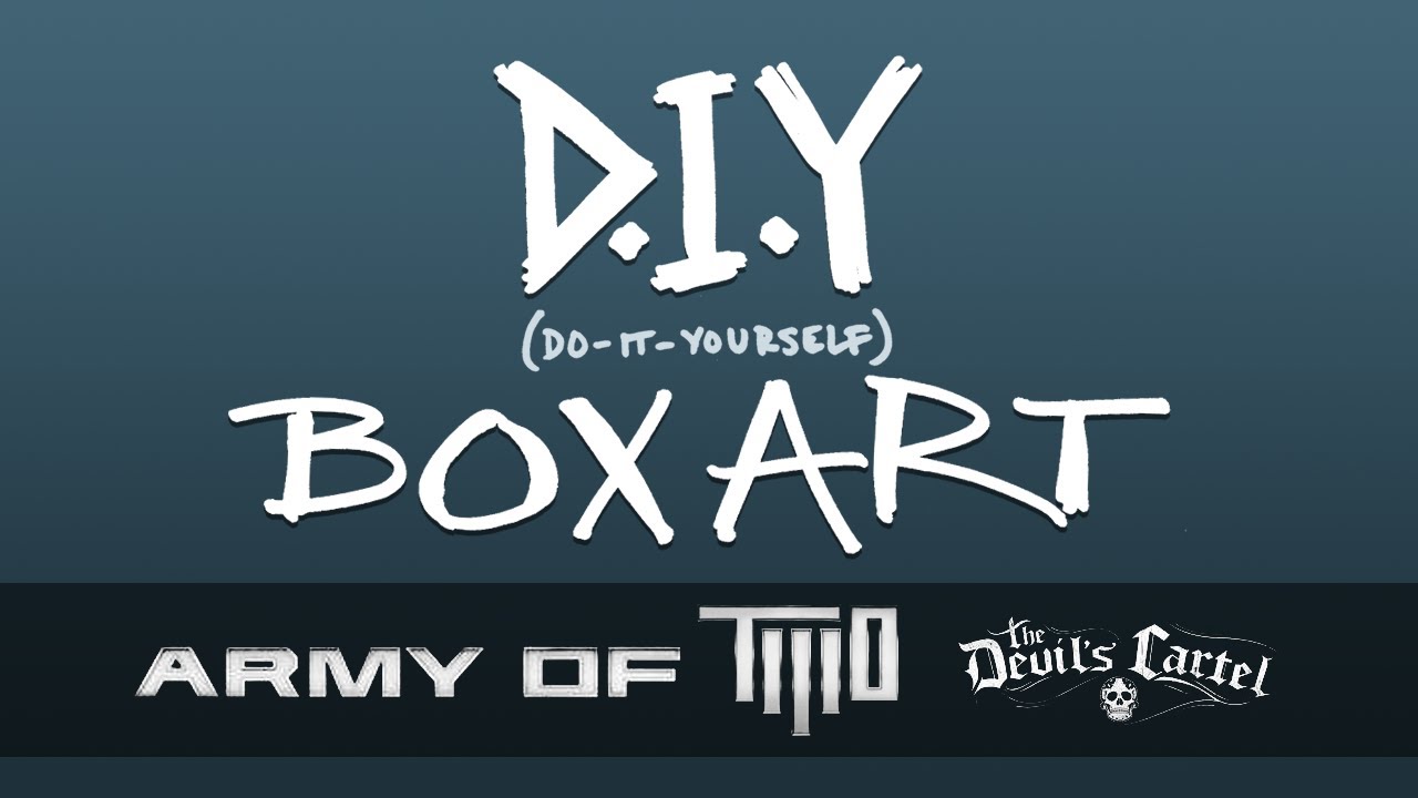 DIY Boxart: Army of Two - Devil's Cartel