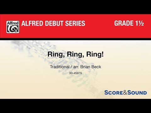 Ring, Ring, Ring!, arr. Brian Beck – Score & Sound