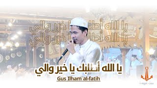 Download lagu Ya Allah Athlubak | Gus Ilham Al-Fatih mp3 Download lagu Ya Allah Athlubak | Gus Ilham Al-Fatih mp3