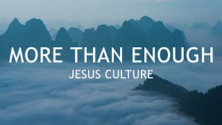 More Than Enough (Lyric Video) | Church Volume One