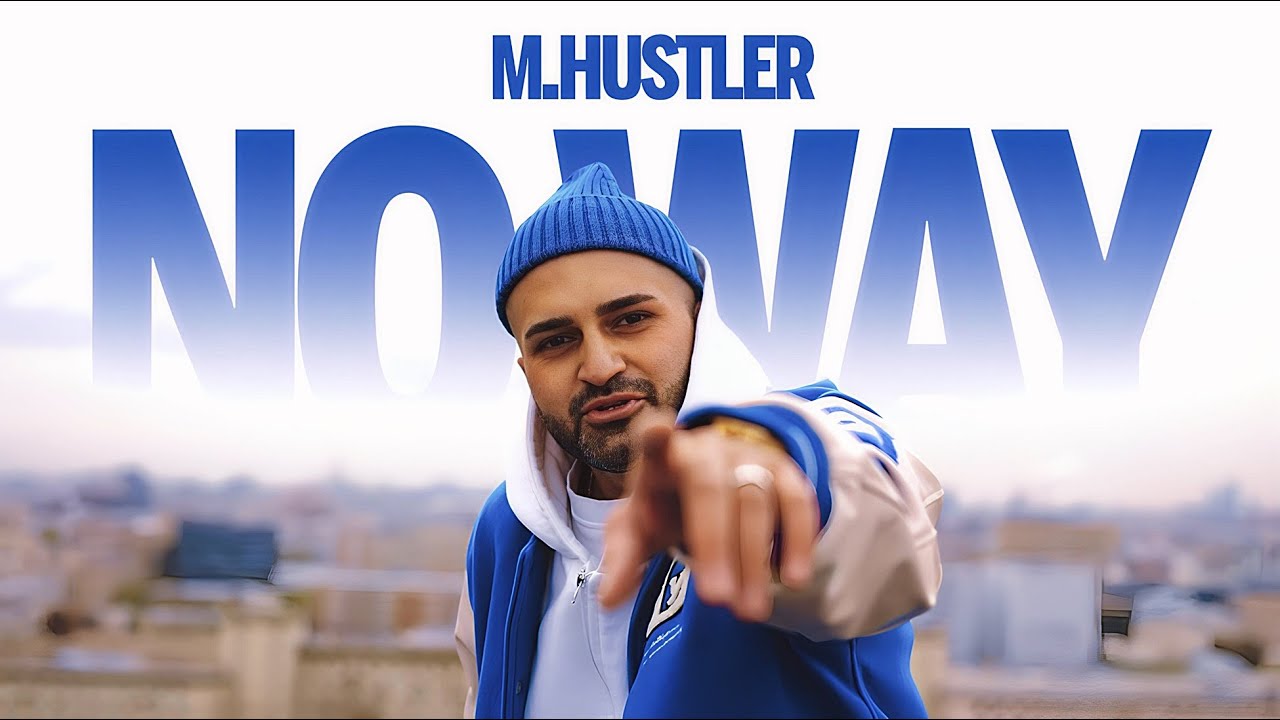 M.Hustler ft. Hunter Roberson — No Way