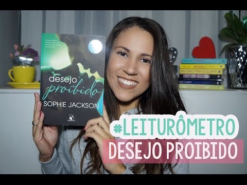 LEITURÔMETRO #5: Desejo Proibido