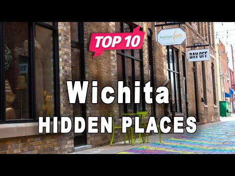 Top 10 Hidden Places to Visit in Wichita, Kansas | USA - English