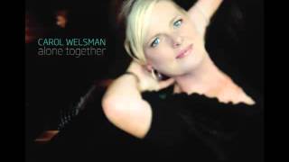 Carol Welsman Interview WTMY Radio "Alone Together" CD