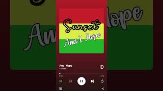 Download lagu And I Hope - Sunset | Band Reggae mp3