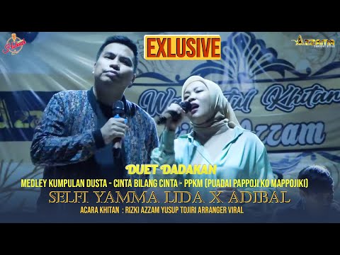[Eksklusif] duet dadakan SELFI YAMMA & Cikgu ADIBAL MEDLEY KUMPULAN DUSTA & PPKM