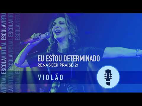 Eu Estou Determinado - Renascer Praise