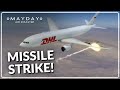 Missiles Vs Cargo Plane Mayday Air Disaster