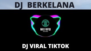 Download lagu DJ BERKELANA (RHOMA IRAMA) SLOW REMIX | cover Mas Rifqi mp3