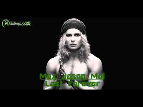 Max Jason Mai - Last Forever (Miro Šmajda)