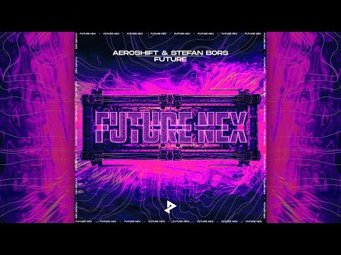 Aeroshift & Stefan Bors - Future