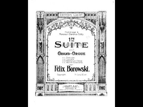 Felix Borowski - Suite No.1 for Organ [Score]
