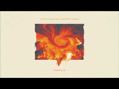Santti, Diskover & Matthew Parker - Phoenix
