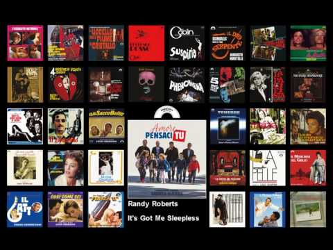 Randy Roberts - It's Got Me Sleepless  (Best Movie Soundtrack)