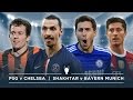 PSG v CHELSEA, SHAKTAR V BAYERN MUNICH.