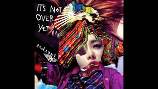 Klaxons - It&#39;s Not Over Yet