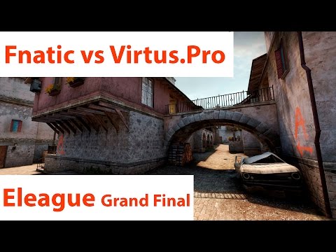 CS:GO Highlights: Fnatic vs Virtus.Pro, Eleague Season 1 Grand Final