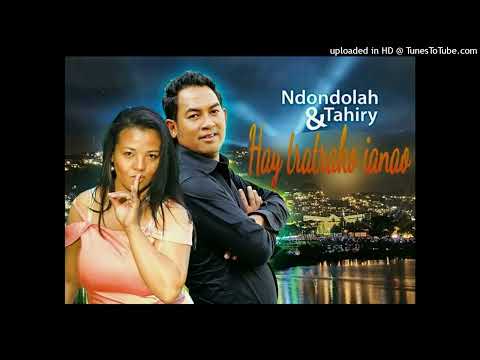 Ndondolah sy Tahiry - Hay tratrako ianao
