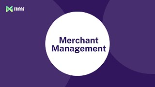How to Manage Merchant Accounts (Walk-through)