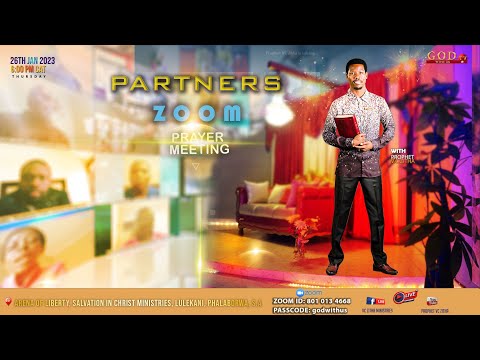 LIVE PARTNERS ZOOM PRAYER MEETING WITH PROPHET V.C ZITHA - 26TH JANUARY 2023