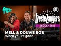 Mell & Douwe Bob - When you're gone | Beste Zangers 2023