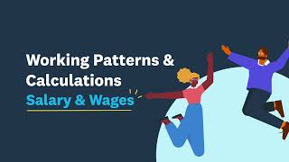 Xero Payroll: Working Patterns and Calculations - Salary and Wages