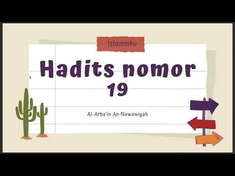 Hadits 19 (Al-Arba'in An-Nawawiyah)