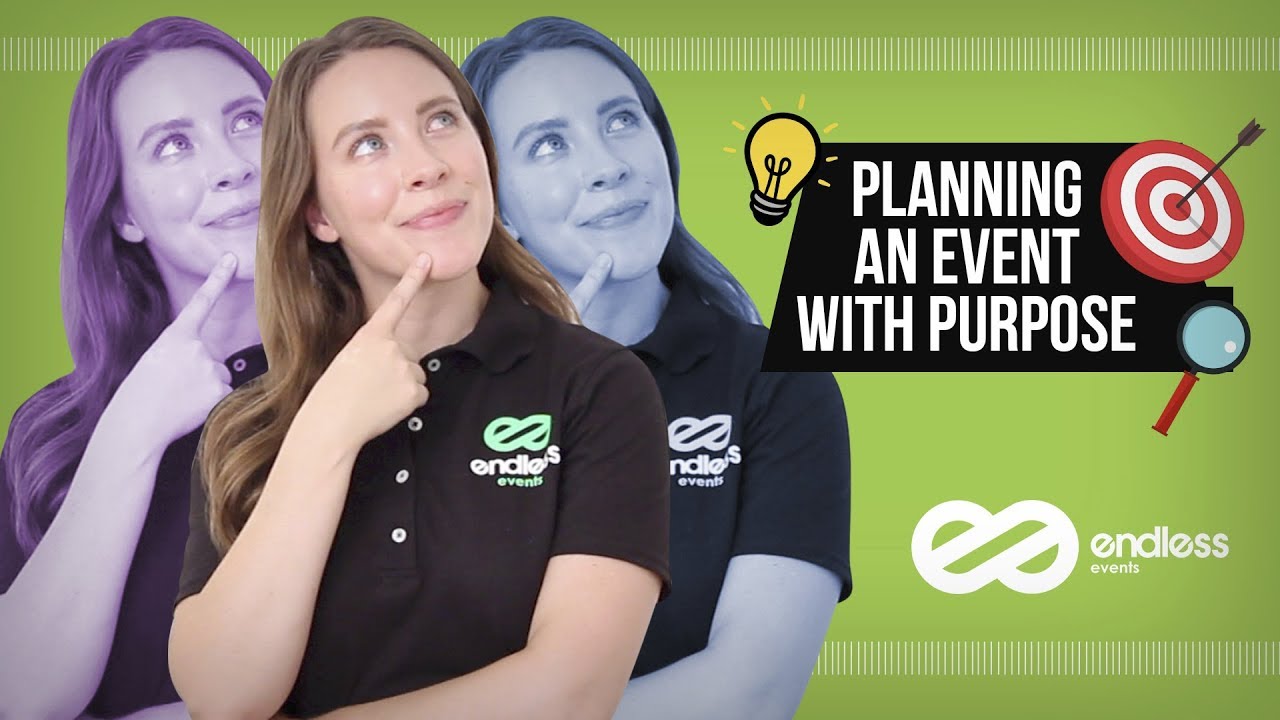 Everything you need to know about planning events with purpose