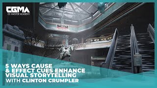 5 Ways Cause & Effect Cues Enhance Visual Storytelling | Clinton Crumpler