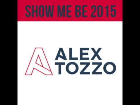 Show Me Be (Alex Tozzo Edit 2015)
