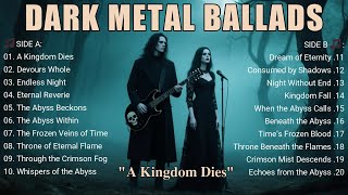 Download lagu 🔥 Dark Metal Ballads — A Kingdom Dies | Haunting Symphony of Shadows mp3
