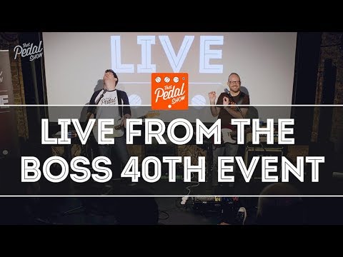 That Pedal Show – Live From The Boss 40th Anniversary Event In London