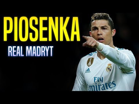 Piosenka ,,Real Madryt - Gwardia Królewska"