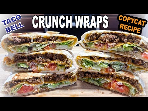 CRUNCH WRAP, Taco Bell Copycat Recipe