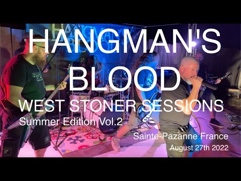 HANGMAN'S BLOOD Live Full Concert 4K @ WEST STONER SESSIONS Sainte-Pazanne France August 27th 2022