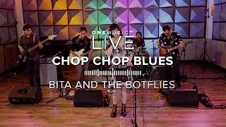 &quot;Chop Chop Blues&quot; by Bita And The Botflies | One Music LIVE